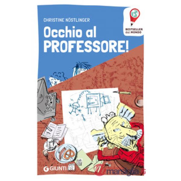 Occhio al professore!