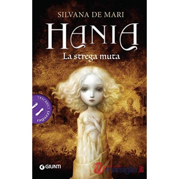 Strega muta. Hania (La)