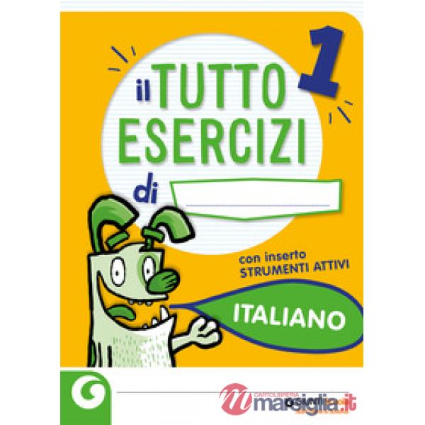 IL TUTTO ESERCIZI 1 ITALIANO