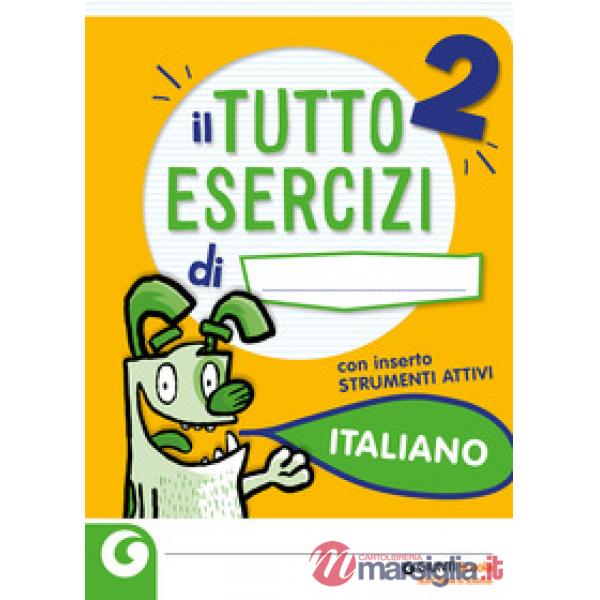 IL TUTTO ESERCIZI 2 ITALIANO