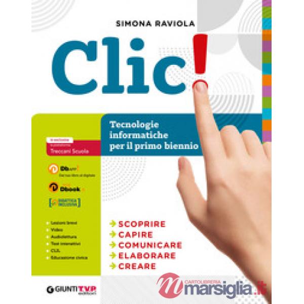 CLIC! INFORMATICA BIENNIO