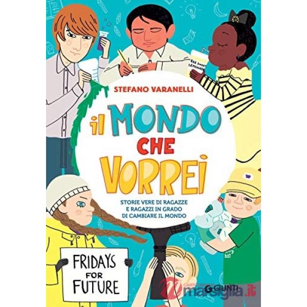 IL MONDO CHE VORREI