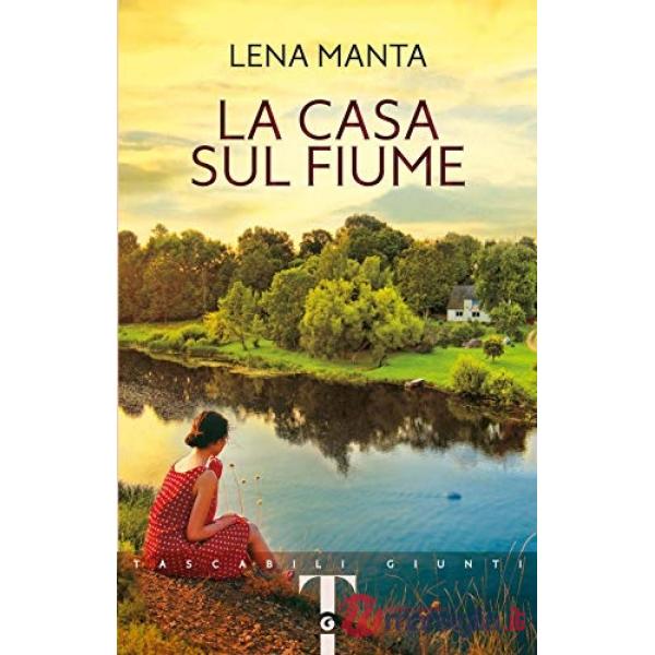 Casa sul fiume (La)