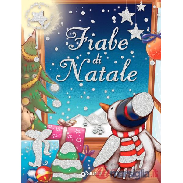 Fiabe di Natale. Ediz. a colori
