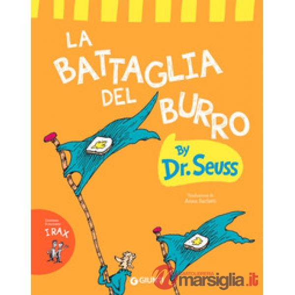 Battaglia del burro. Ediz. a colori (La)