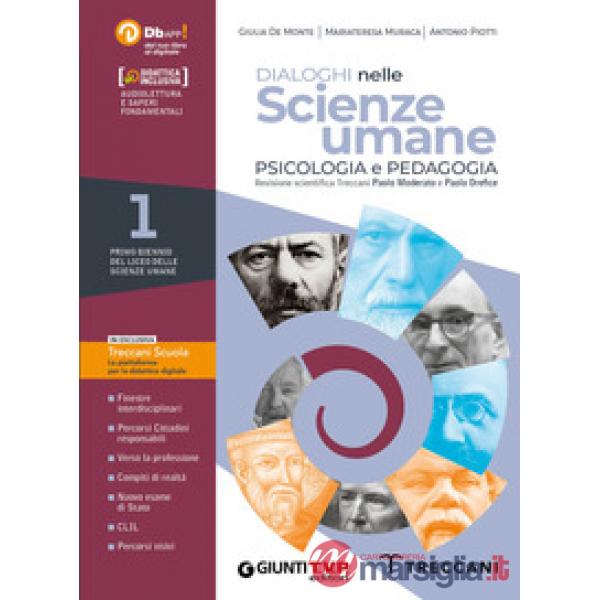 DIALOGHI NELLE SCIENZE UMANE 1 BIENNIO + BES