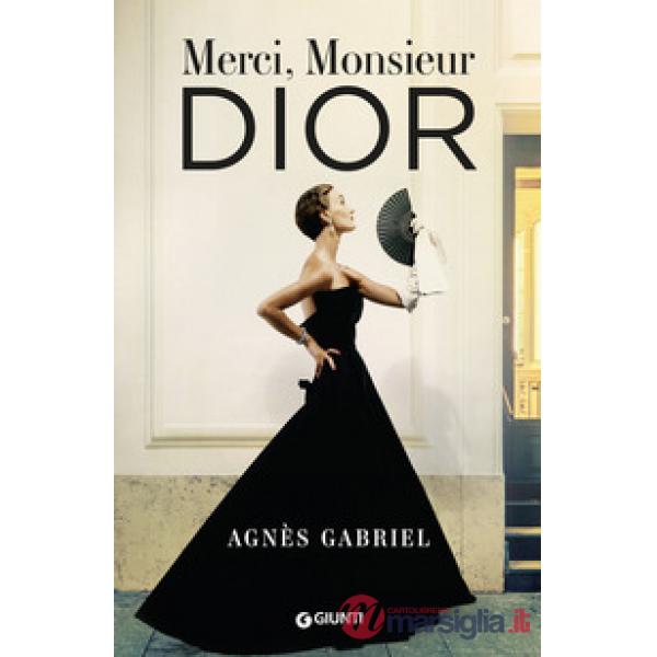 Merci, Monsieur Dior