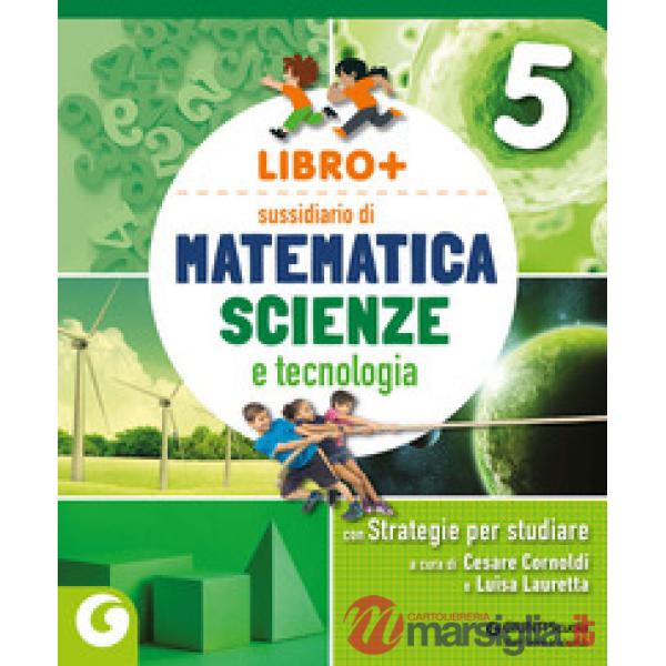 LIBRO + MATEM SCIENZE CL. 5