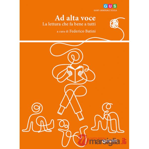 Ad alta voce. La lettura che fa bene a tutti