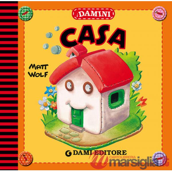 Casa. Ediz. a colori