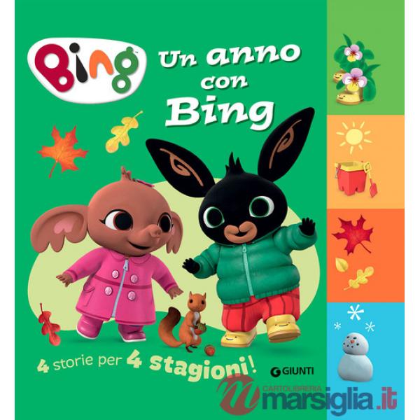 Anno con Bing. 4 storie per 4 stagioni. Ediz. a colori (Un)