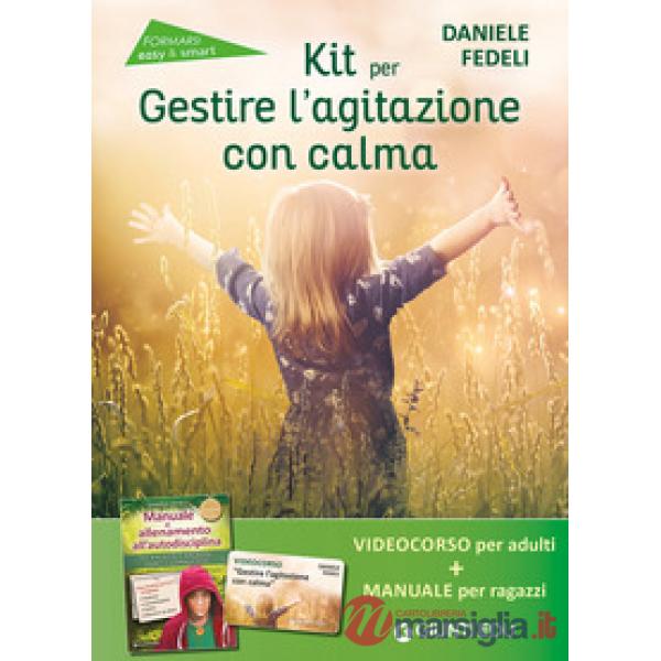 Kit per gestire l'agitazione con calma. Con videocorso online