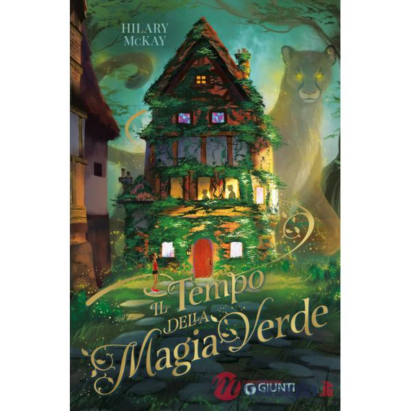 Tempo della magia verde (Il)