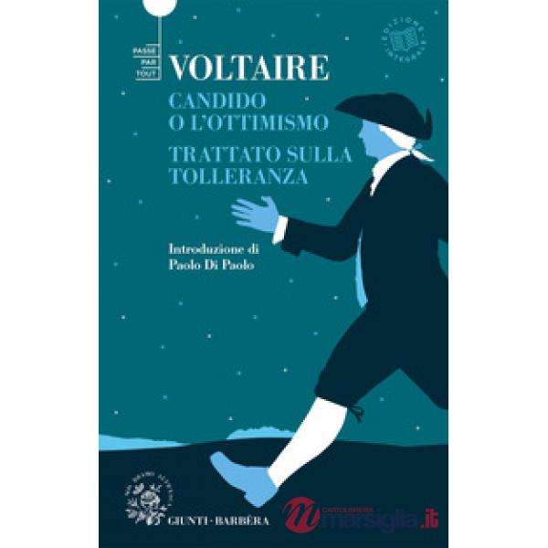 Candido o l'ottimismo-Trattato sulla tolleranza