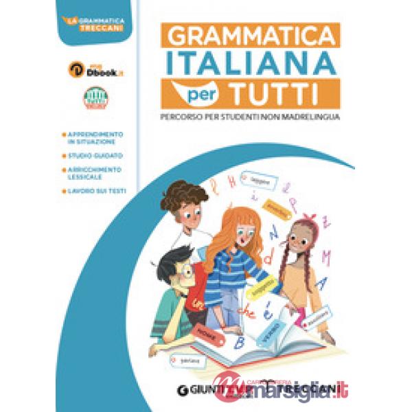 LA GRAMMATICA TRECCANI VOL. GRAMMATICA PER TUTTI