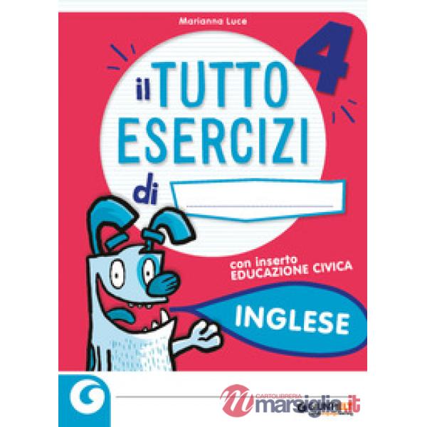 TUTTO ESERCIZI - INGLESE 4
