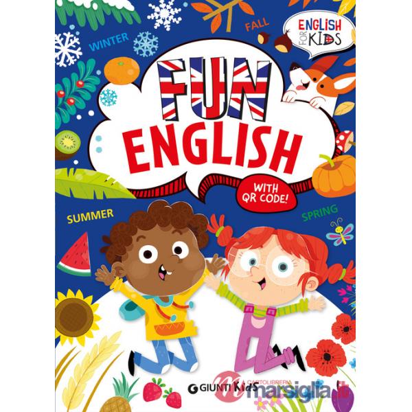 Fun english. English for kids. Ediz. a colori. Con QR code