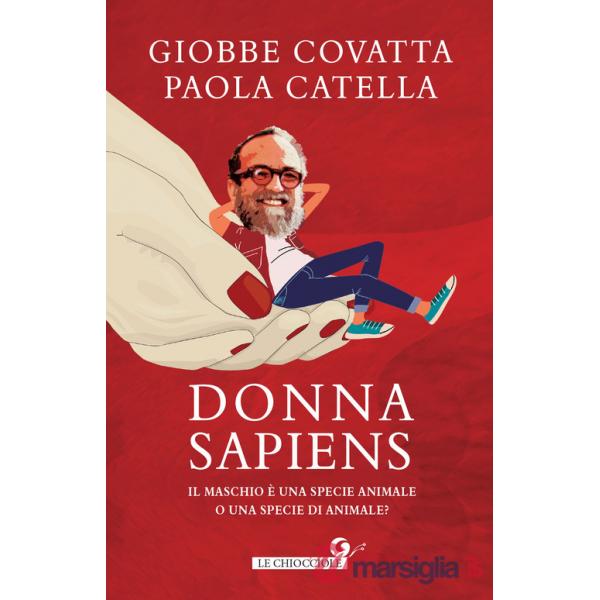 Donna sapiens. Il maschio è una specie animale o una specie di animale?