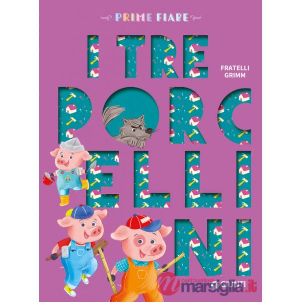 Tre porcellini. Ediz. a colori (I)