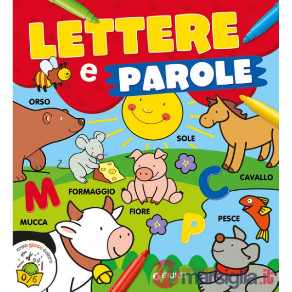 Lettere e parole. Ediz. a colori