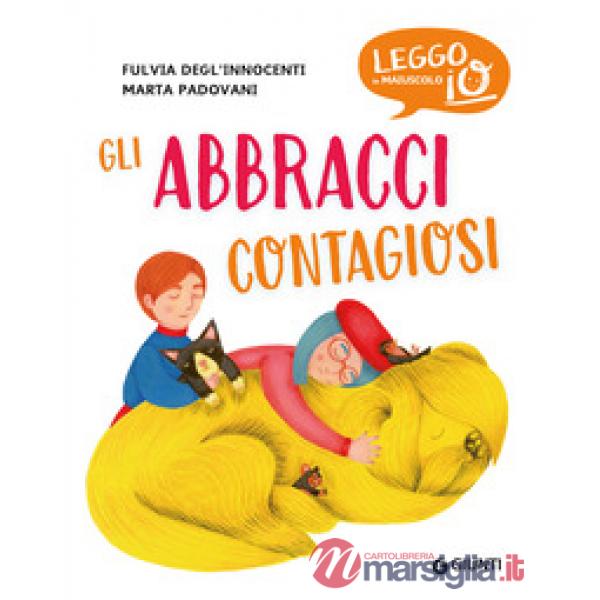 Abbracci contagiosi (Gli)