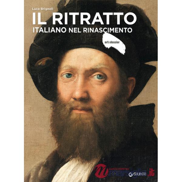 Ritratto italiano nel Rinascimento (Il)