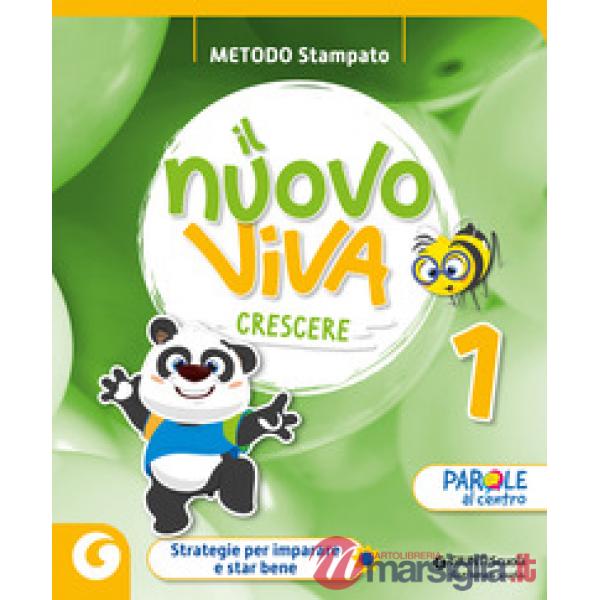 IL NUOVO VIVA CRESCERE 1 METODO STAMPATO