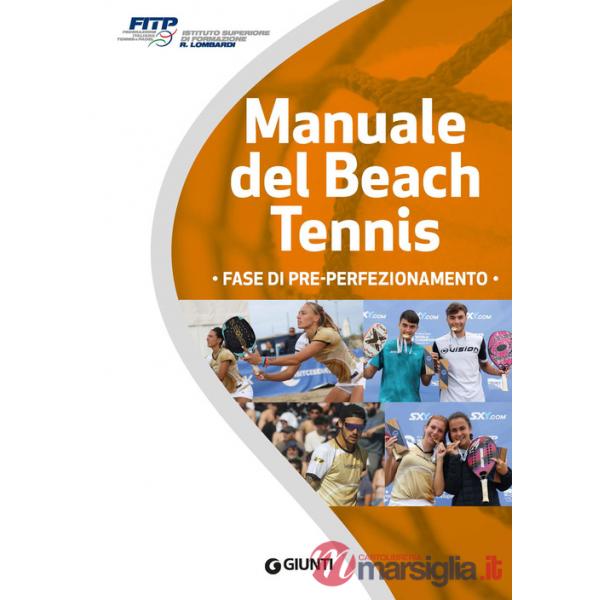 Manuale del beach tennis. Fase di pre-perfezionamento