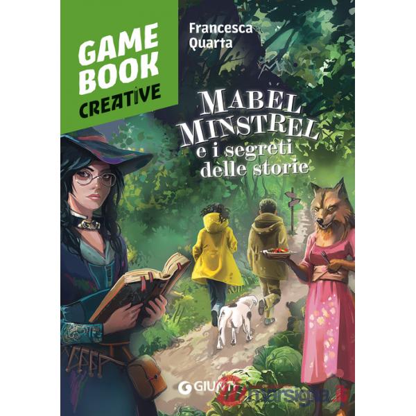 Mabel Minstrel e i segreti delle storie