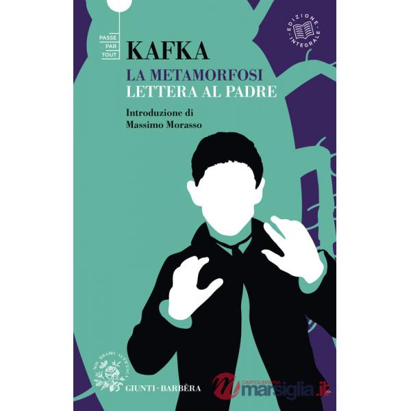 Metamorfosi-Lettera al padre (La)