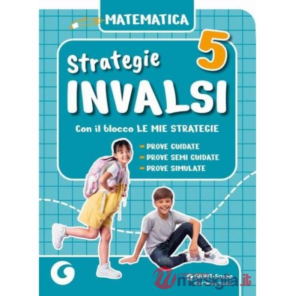 STRATEGIE INVALSI MATEMATICA CL. 5