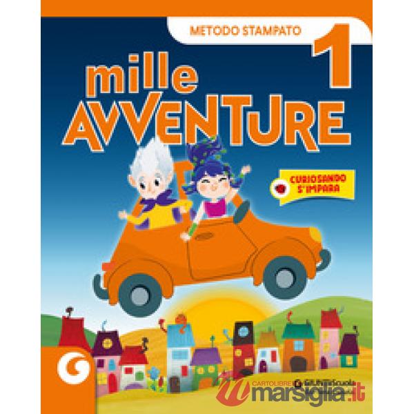 MILLE AVVENTURE CL. 1 METODO STAMPATO