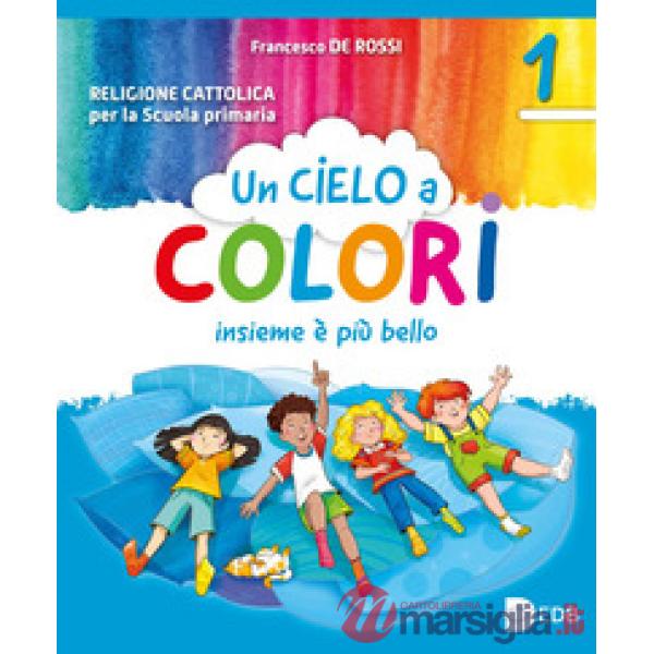 UN CIELO A COLORI 1 - 2 - 3