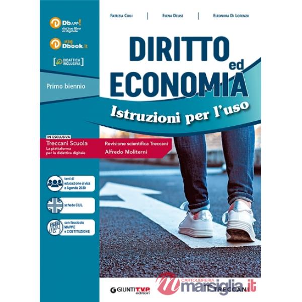 DIRITTO ED ECONOMIA: ISTRUZIONI PER L'USO PACK SENZA FINANZA DBOOK