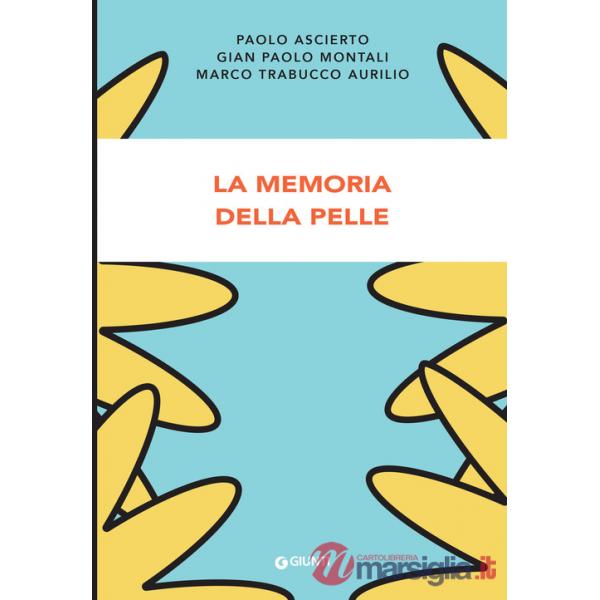 Memoria della pelle (La)