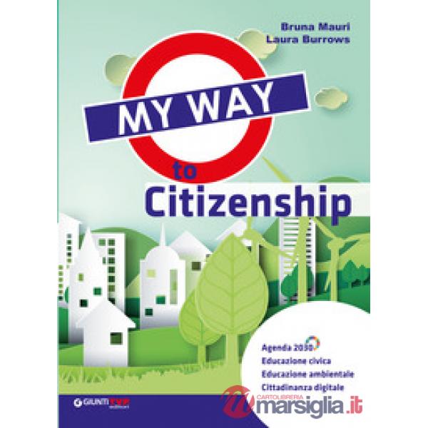 MY WAY TO CITIZENSHIP