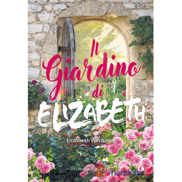 Giardino di Elizabeth (Il)