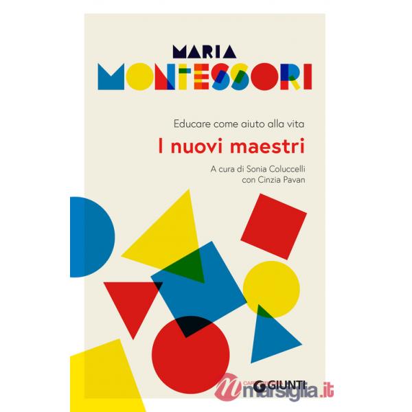Nuovi maestri. Educare come aiuto alla vita (I)
