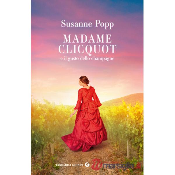 Madame Clicquot e il gusto dello champagne