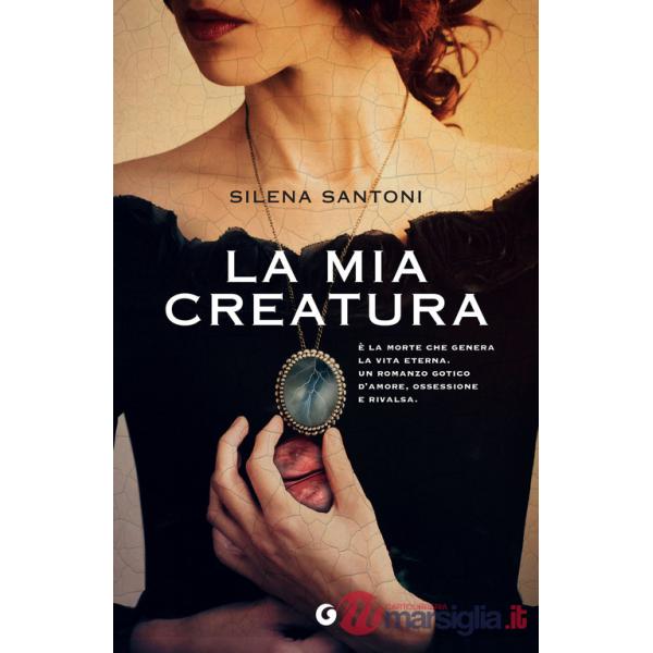 Mia creatura (La)