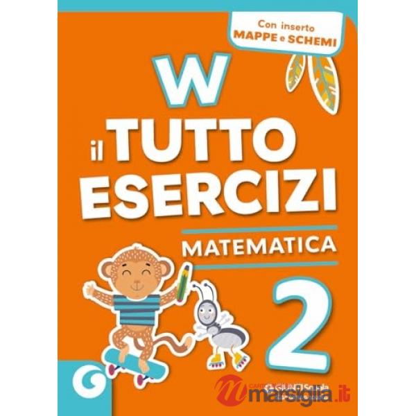 W IL TUTTO ESERCIZI-MATEMATICA 2