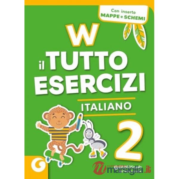W IL TUTTO ESERCIZI-ITALIANO 2