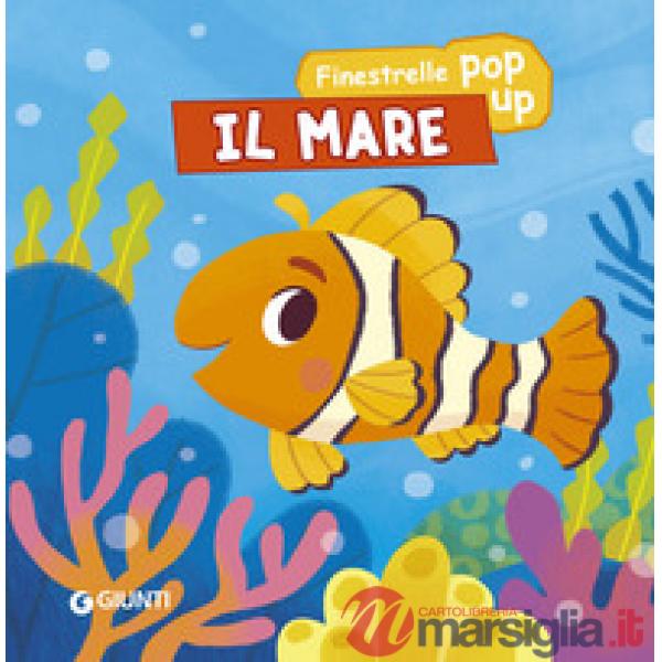 Mare. Finestrelle pop up. Ediz. a colori (Il)