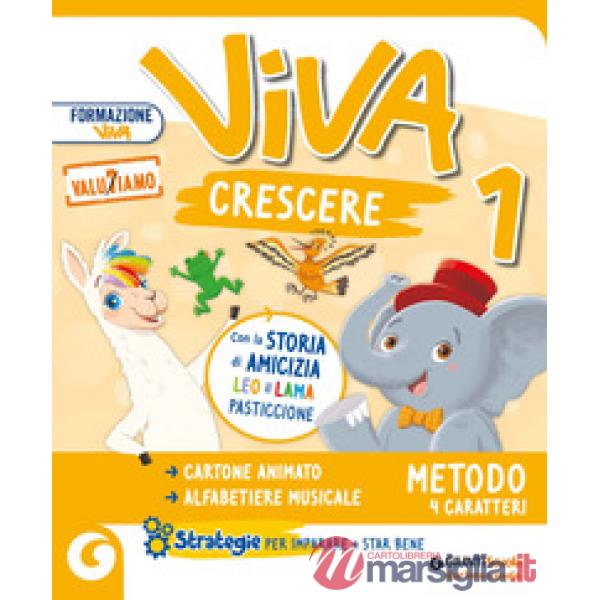 VIVA CRESCERE CL. 1 QUATTRO CARATTERI