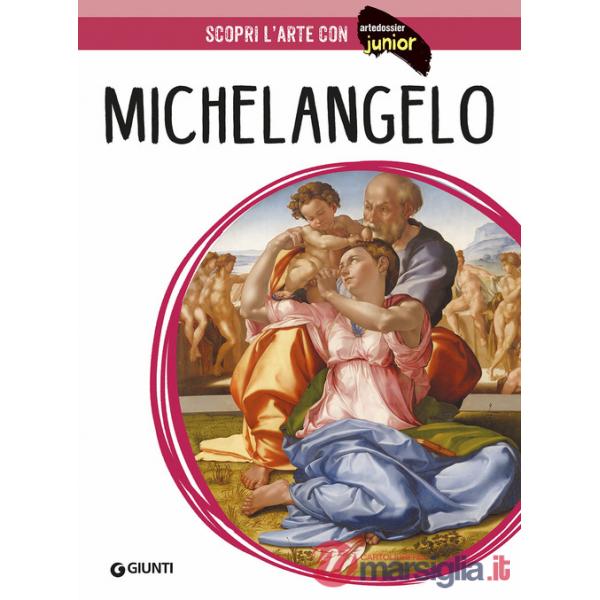 Michelangelo. Ediz. a colori