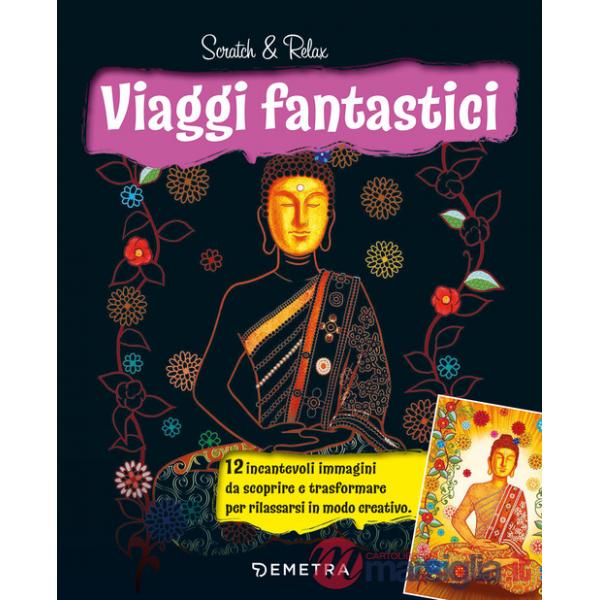 Viaggi fantastici. Scratch & relax. Con bastoncino di bambu