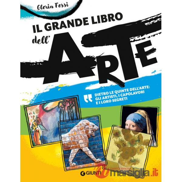 Grande libro dell'arte. Ediz. a colori (Il)
