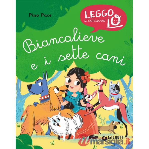 Biancalieve e i sette cani