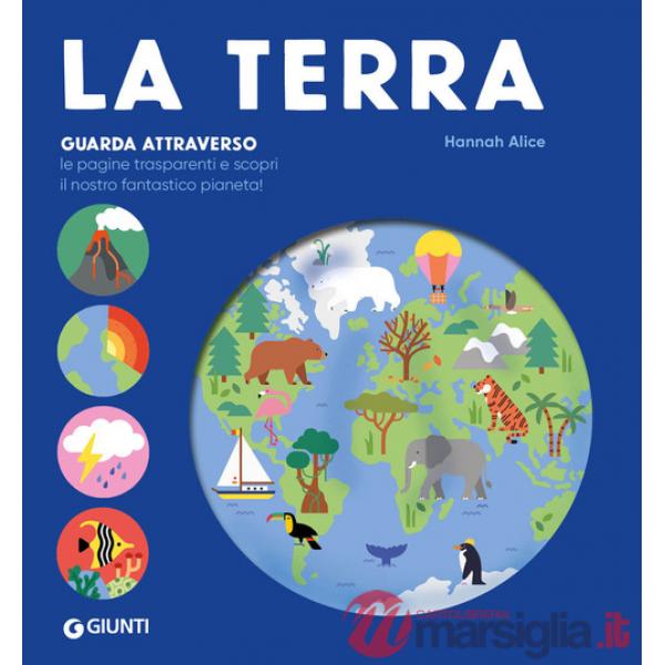 Terra. Ediz. a colori (La)