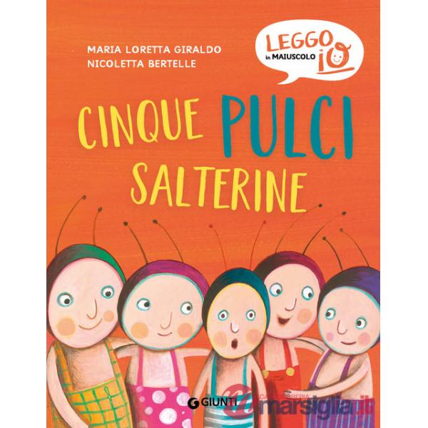 Cinque pulci salterine. Ediz. a colori